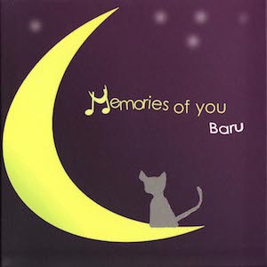 Baru 4th album Memories of You ジャケット写真